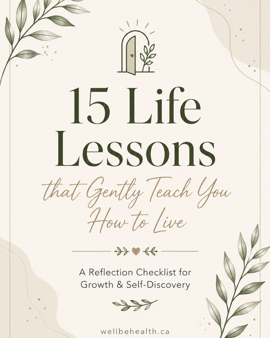 15 Life Lessons that Gently Teach You how to Live